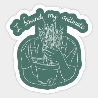 I Found My Soilmate -White version Sticker